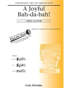 Joyful Bah-da-bah by Gilpin Greg for SAB a cappella