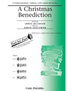 Christmas Benediction by Eddleman David Jared Jacobsen for SATB a cappella