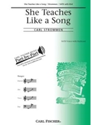 She Teaches Like A Song by Strommen Carl for SATB