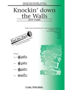 Knockin' Down The Walls by Funk Jeff for SATB