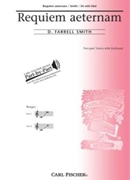 Requiem Aeternam by Smith D Farrell for 2-Part
