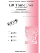 Lift Thine Eyes by Mendelssohn Felix - Robinson Russell L - for SSA a cappella