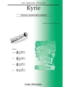 Kyrie by Kupferschmid Steve for SATB