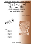 Sword Of Bunker Hill by Bernard Covert Will - Armstrong Matthew - for TTB