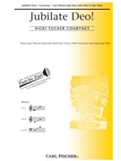 Jubilate Deo by Courtney Vicki Tucker Traditional Latin Te for 3-Part Mixed
