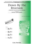 Down By The Riverside by Spirituals - Eddleman David - for SATB (Traditional African-)