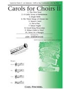 Carols For Choirs Ii by - Ambrosio Joe - for SATB