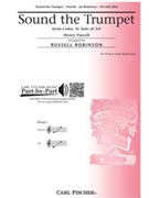 Sound The Trumpet by Purcell Henry - Robinson Russell L - for SA