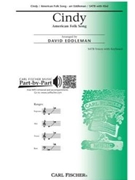 Cindy by - Eddleman David - for SATB