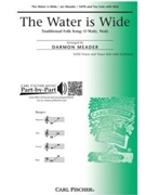 Water Is Wide by - Meader Darmon - for SATB