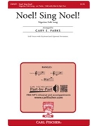 Noel Sing Noel by - Parks Gary - for SAB