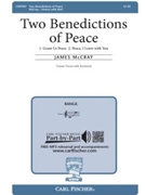 Two Benedictions Of Peace by McCray James for Unison