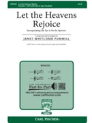 Let The Heavens Rejoice by Pummill Janet Whitc - Pummill Janet - for SATB and Piano