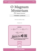 O Magnum Mysterium From "Magnum Mysterium" by Juneau Thomas for SSA