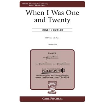 When I Was One and Twenty by Butler Eugene Housman A. E. for TBB and Piano