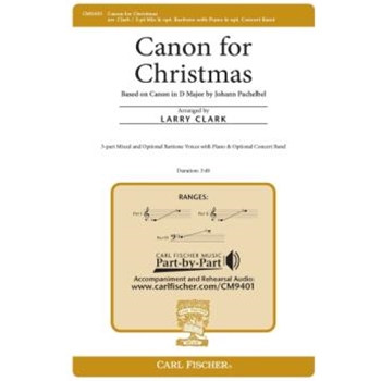Canon for Christmas by Pachelbel Johann - Clark Larry - Clark Larry for SAB and Piano