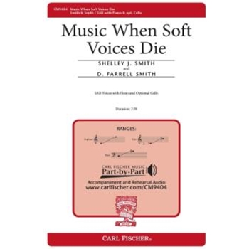 Music When Soft Voices Die by Smith and Smith Shelley Percy Byssh for SAB and Piano