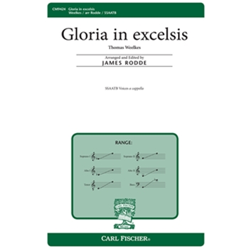Gloria in Excelsis by Weelkes - Rodde - for SSAATB