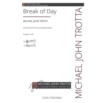 Break of Day by Trotta Michael John Donne John for TB and Piano