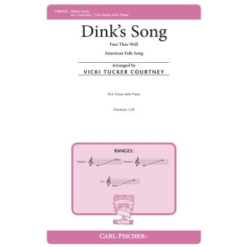 Dink's Song - Fare Thee Well by - Courtney Vicki Tucker - for SSA and Piano (American Folk Song)