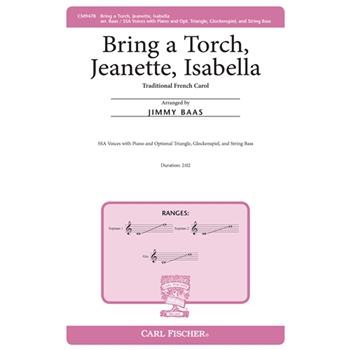 Bring a Torch Jeanette Isabella by - Baas Jimmy - for SSA and Piano (Trad. French Carol)