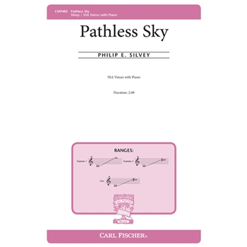 Pathless Sky by Silvey Philip Louisa May Alcott for SSA and Piano