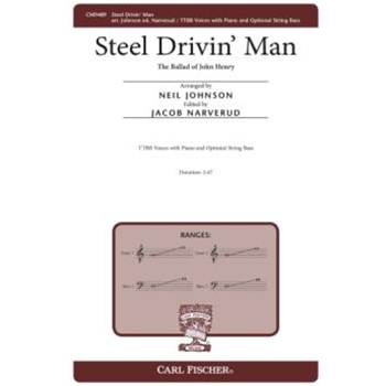 Steel Drivin' Man - The Ballad of John Henry by - Johnson Neil - for TTBB and Piano (American Folk Tale)