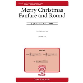 Merry Christmas Fanfare and Round by Williams J Jerome for SAB and Piano