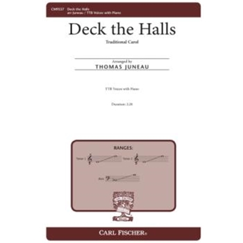 Deck the Halls by - Juneau Thomas - for TTB and Piano (Trad Carol)