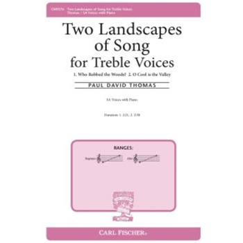 Two Landscapes of Song for Treble Voices by Thomas Paul David Dickinson WhitmanJ for SA and Piano