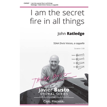 I am the secret fire in all things by Ratledge John Hildegard von Bingen for SSAAdiv/ac