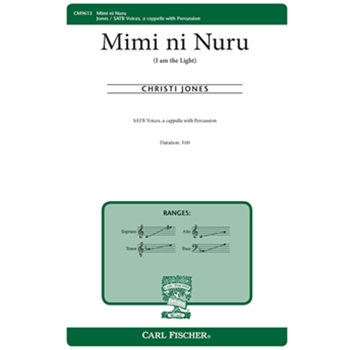 Mimi ni Nuru - I am the Light by Jones Christi for SATB a cappella