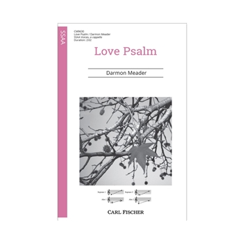 Love Psalm by Meader Darmon for SSAA a cappella