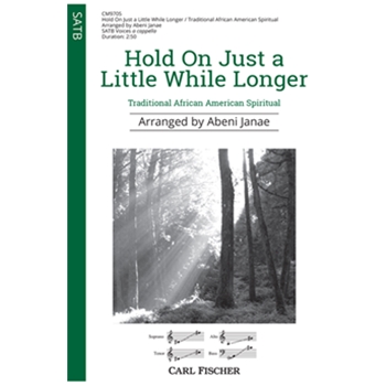 Hold On Just a Little While Longer