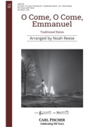 O Come O Come Emmanuel
