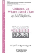 Children Go Where I Send Thee