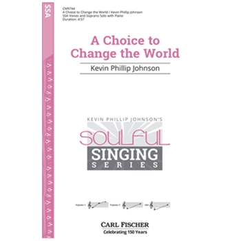 Choice to Change the World