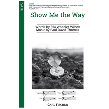 Show Me the Way
