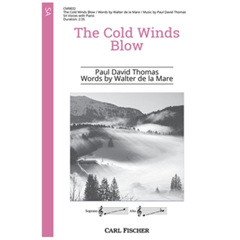 The Cold Winds Blow