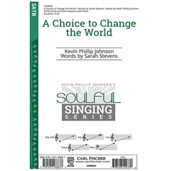 A Choice to Change the World