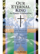 Our Eternal King by Marshall Jane - Fettke Tom - for SATB