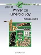 Winter On Emerald Bay by Silva Alan Lee for Concert Band