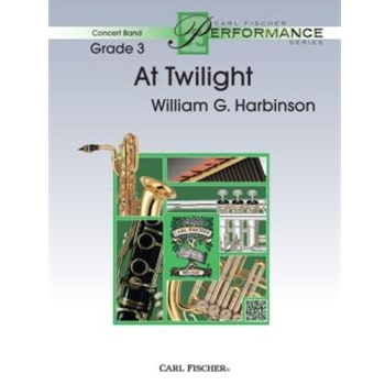 At Twilight by Harbinson William for Concert Band