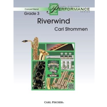 Riverwind by Strommen for Concert Band