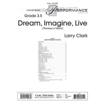 Dream Imagine Live (Thoreau's Vision) by Clark Larry for Full Score