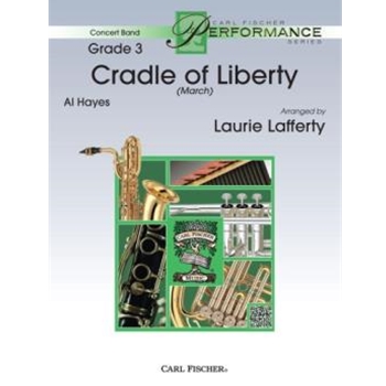 Cradle of Liberty by Hayes Al - Lafferty Laurie - for Concert March