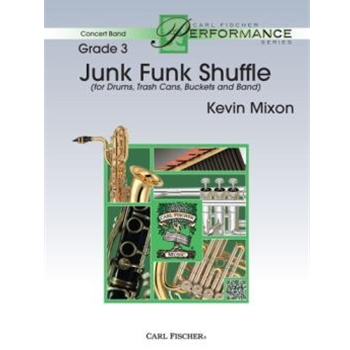 Junk Funk Shuffle by Mixon Kevin for Concert Band