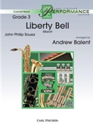 Libery Bell by Sousa John Philip - Balent Andrew - for Concert March