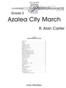 Azalea City March by Carter R Alan for Full Score