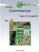 Commence by O'Loughlin Sean for Concert Band